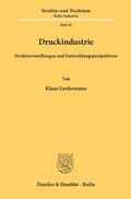 Cover: Druckindustrie. - Duncker & Humblot
