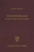 Cover: International&ouml;konomie. - Duncker & Humblot
