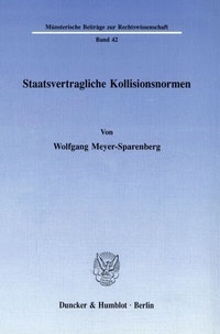 Abbildung von: Staatsvertragliche Kollisionsnormen. - Duncker & Humblot