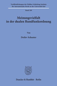 Abbildung von: Meinungsvielfalt in der dualen Rundfunkordnung. - Duncker & Humblot