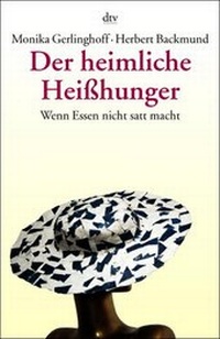 Enlarge image Cover: Der heimliche Heißhunger - dtv