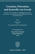 Cover: Ursachen, Pr&auml;vention und Kontrolle von Gewalt. - Duncker & Humblot