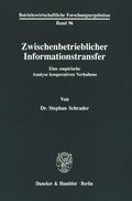 Cover: Zwischenbetrieblicher Informationstransfer. - Duncker & Humblot