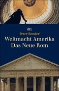 Cover: Weltmacht Amerika Das Neue Rom - dtv