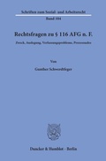 Cover: Rechtsfragen zu &sect; 116 AFG n. F. - Duncker & Humblot