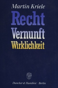 Abbildung von: Recht - Vernunft - Wirklichkeit. - Duncker & Humblot