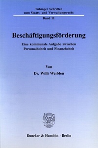 Abbildung von: Beschäftigungsförderung. - Duncker & Humblot