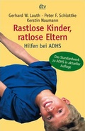 Cover: Rastlose Kinder, ratlose Eltern - dtv