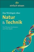 Cover: Das Wichtigste &uuml;ber Natur & Technik - dtv