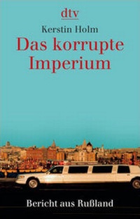 Enlarge image Cover: Das korrupte Imperium - dtv