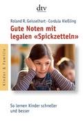 Cover: Gute Noten mit legalen 'Spickzetteln' - dtv