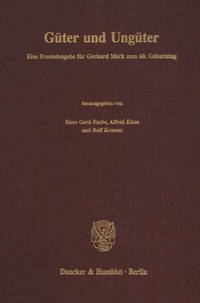 Enlarge image Cover: Güter und Ungüter. - Duncker & Humblot