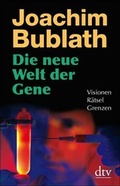 Cover: Die neue Welt der Gene - dtv