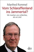 Cover: Vom Schlaraffenland ins Jammertal? - dtv