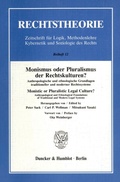 Cover: Monismus oder Pluralismus der Rechtskulturen? - Duncker & Humblot