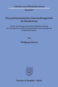 Abbildung von: Das parlamentarische Untersuchungsrecht im Bundesstaat. - Duncker & Humblot