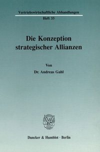 Abbildung von: Die Konzeption strategischer Allianzen. - Duncker & Humblot