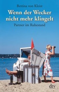 Cover: Wenn der Wecker nicht mehr klingelt - dtv