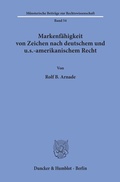 Abbildung von: Markenfähigkeit von Zeichen nach deutschem und u.s.-amerikanischem Recht. - Duncker & Humblot