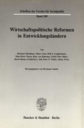 Cover: Wirtschaftspolitische Reformen in Entwicklungsl&auml;ndern. - Duncker & Humblot