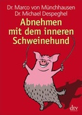Cover: Abnehmen mit dem inneren Schweinehund - dtv