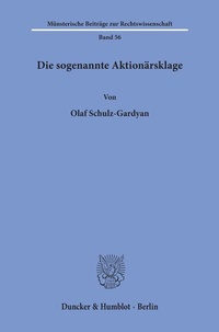 Abbildung von: Die sogenannte Aktionärsklage. - Duncker & Humblot
