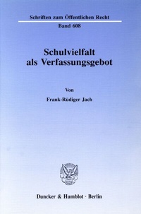 Abbildung von: Schulvielfalt als Verfassungsgebot. - Duncker & Humblot