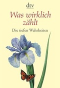 Cover: Was wirklich z&auml;hlt - dtv