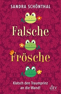 Enlarge image Cover: Falsche Frösche - dtv
