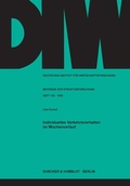 Cover: Individuelles Verkehrsverhalten im Wochenverlauf. - Duncker & Humblot