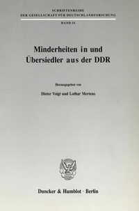 Abbildung von: Minderheiten in und Übersiedler aus der DDR. - Duncker & Humblot