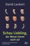 Cover: Schau Liebling, der Mond nimmt auch zu! - dtv