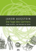 Cover: Die Tage des G&auml;rtners - dtv