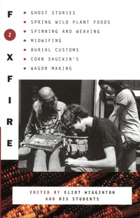 Enlarge image Cover: Foxfire 2 - Alfred A. Knopf