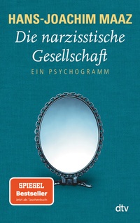 Abbildung von: Die narzisstische Gesellschaft - dtv