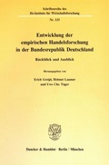 Cover: Entwicklung der empirischen Handelsforschung in der Bundesrepublik Deutschland. - Duncker & Humblot