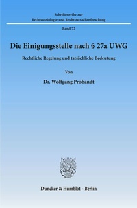 Abbildung von: Die Einigungsstelle nach § 27a UWG. - Duncker & Humblot