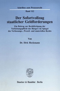 Abbildung von: Der Sofortvollzug staatlicher Geldforderungen. - Duncker & Humblot