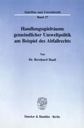 Bild: Handlungsspielräume gemeindlicher Umweltpolitik am Beispiel des Abfallrechts. - Duncker & Humblot
