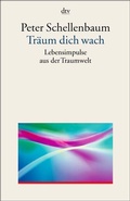 Cover: Tr&auml;um dich wach - dtv