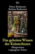 Cover: Das geheime Wissen der Kr&auml;uterhexen - dtv