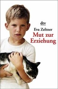 Cover: Mut zur Erziehung - dtv