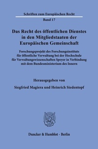 Abbildung von: Das Recht des öffentlichen Dienstes in den Mitgliedstaaten der Europäischen Gemeinschaft. - Duncker & Humblot