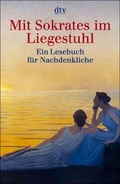Cover: Mit Sokrates im Liegestuhl - dtv