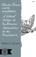 Cover: Charles Beard and the Constitution - WW Norton & Co