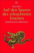 Cover: Auf den Spuren des erleuchteten Drachen - dtv