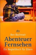Cover: Abenteuer Fernsehen - dtv