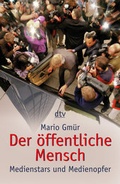 Cover: Der &ouml;ffentliche Mensch - dtv
