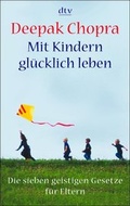 Cover: Mit Kindern gl&uuml;cklich leben - dtv