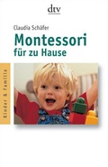 Cover: Montessori f&uuml;r zu Hause - dtv
